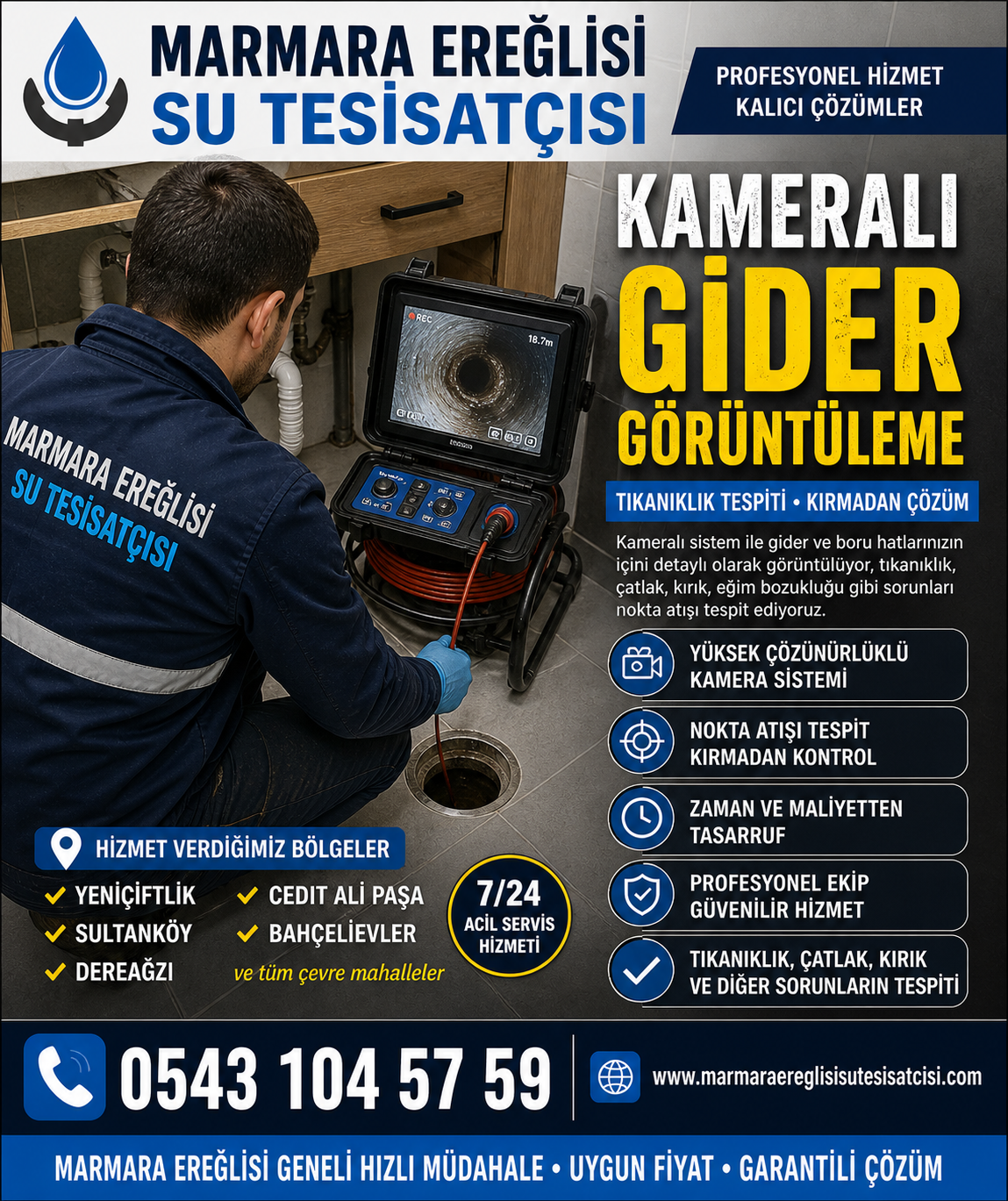 Marmara Ereğlisi Kameralı Gider Görüntüleme Tıkanıklık Tespiti 0543 104 57 59